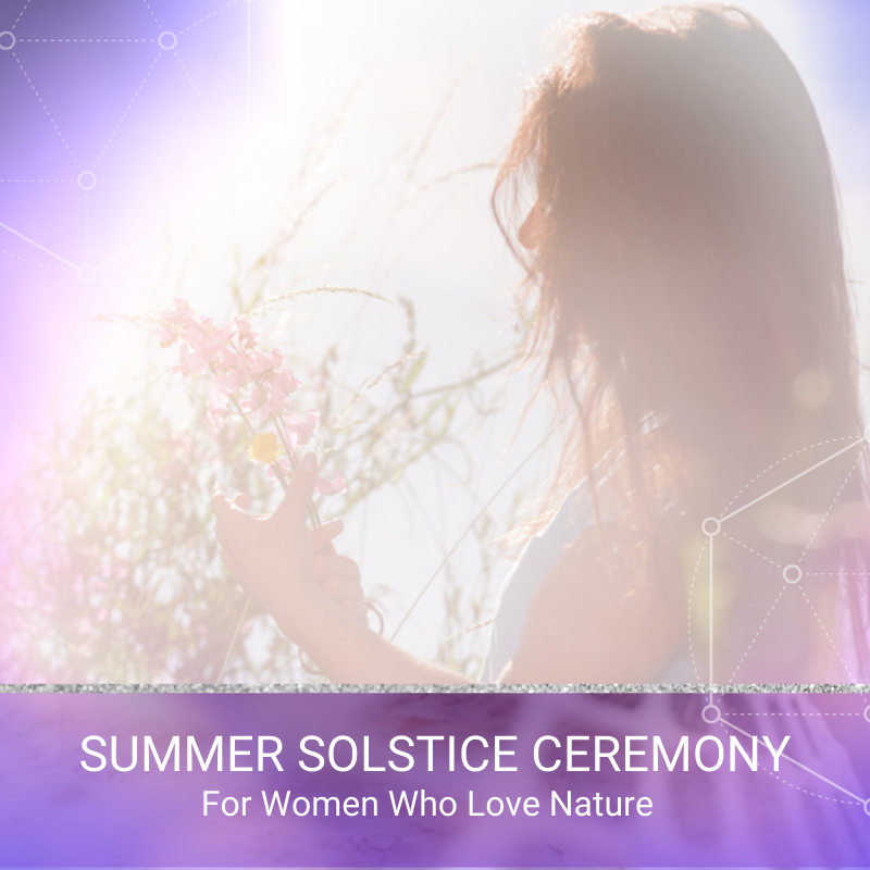 summer solstice ceremony for women who love nature